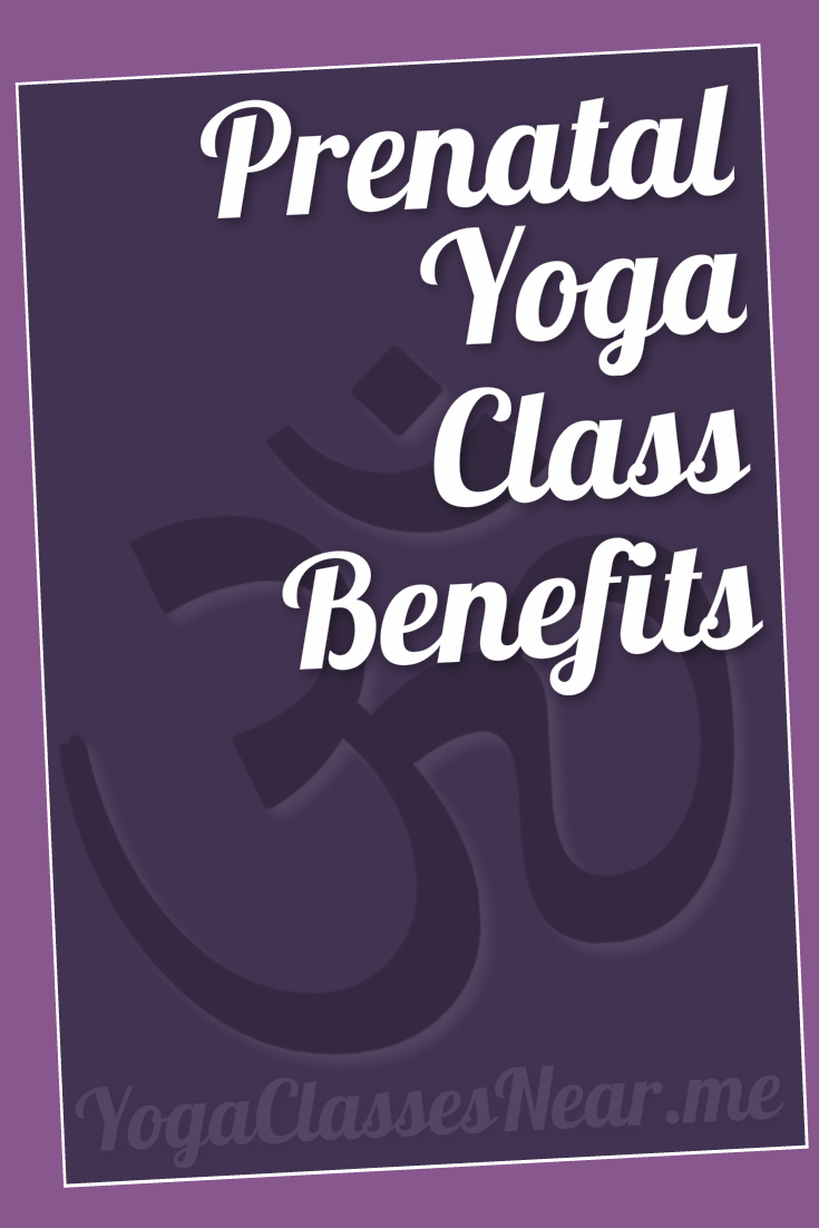 banner image titled prenatal yoga class benefits